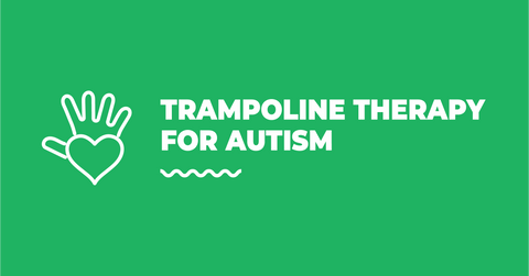 trampolines for autism