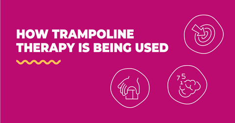 how trampoline therapy is used