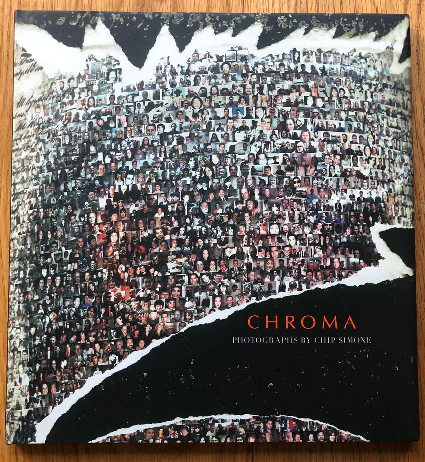 The photography book cover of Chroma by Chip Simone. Hardback with collection of close up images of people's faces to form one large profile of a face.