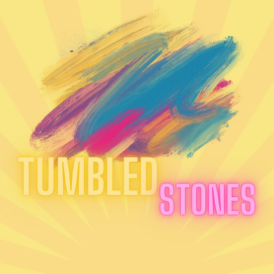 Tumbled Stones