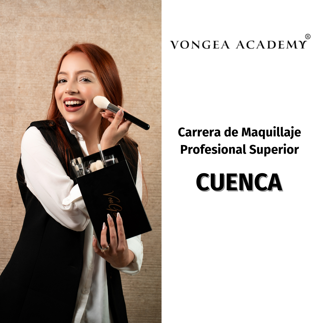 Carrera de Maquillaje Profesional - Presencial (Cuenca) – VonGea Academy