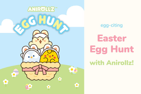 egg-citing easter egg hunt with anirollz