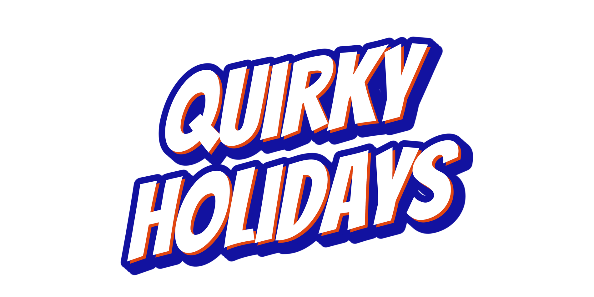 Quirky Holidays Am Quirky