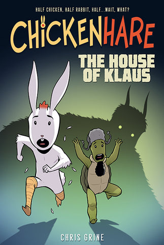 Chickenhare volume 1 - the house of klaus cover