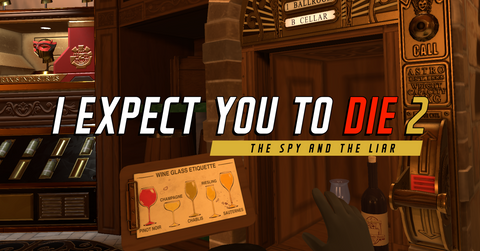 I Expect You To Die 2: The Spy And The Liar 