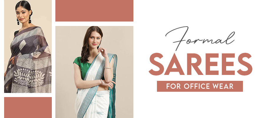 Professional Formal Sarees for Office Wear