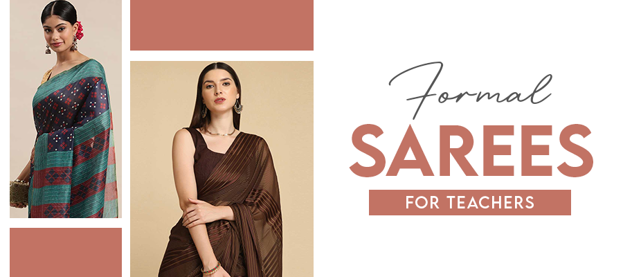 Formal Sarees for Teachers