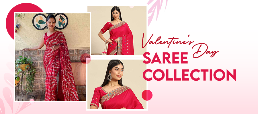 Unveiling the Valentine's Day Saree Collection