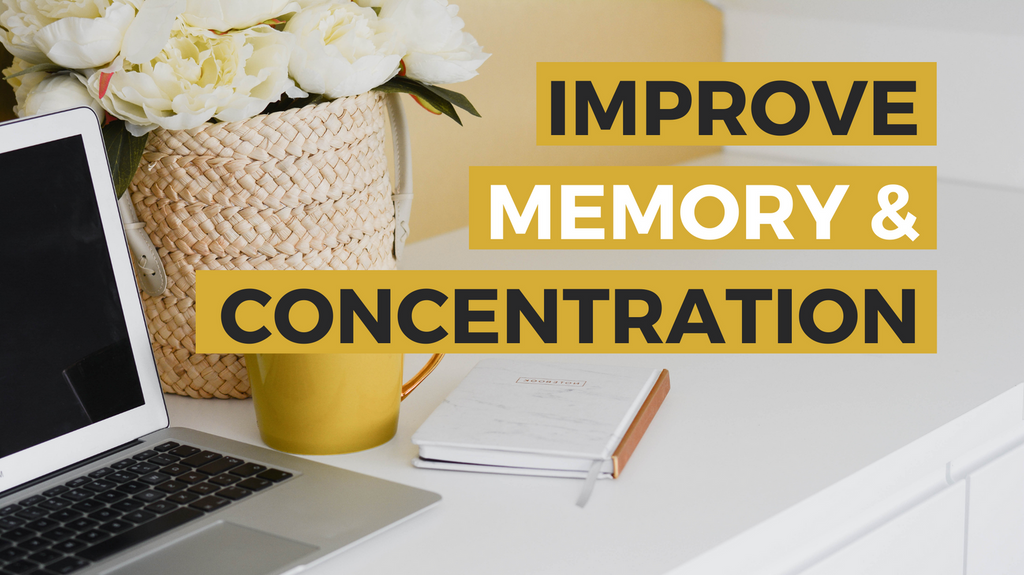 How to improve memory and concentration 