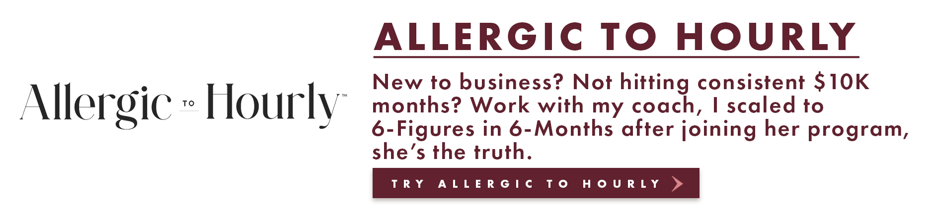 Try Allergic to Hourly