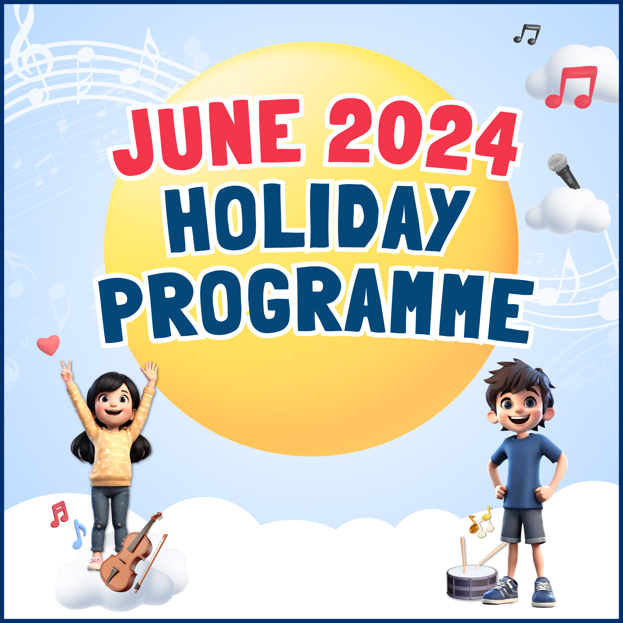 2024 June Holiday Programme