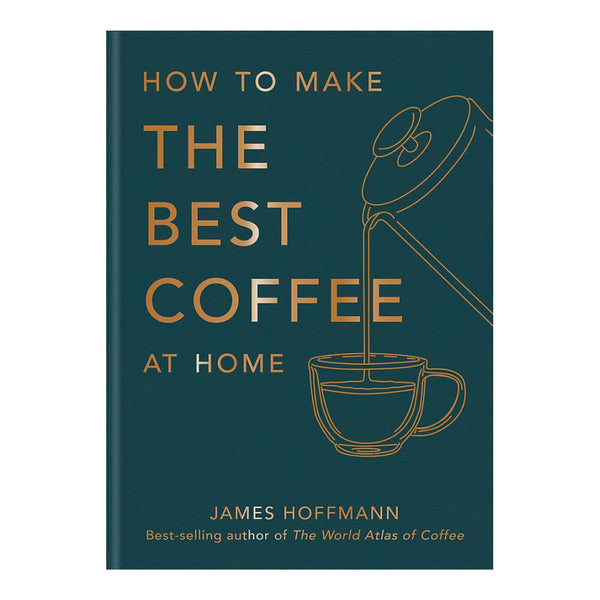 How to make the best coffee at home von James Hoffmann Default Title