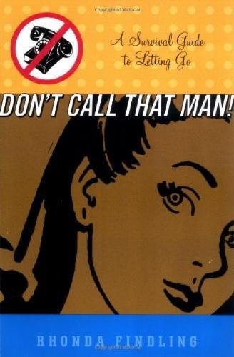 Don't Call That Man by Rhonda Findling