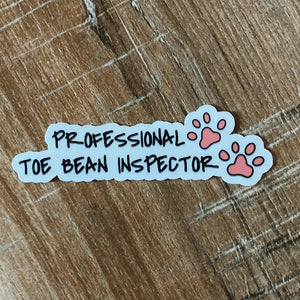 Professional Toe Bean Inspector Vinyl Sticker - Veterinary Survival Box