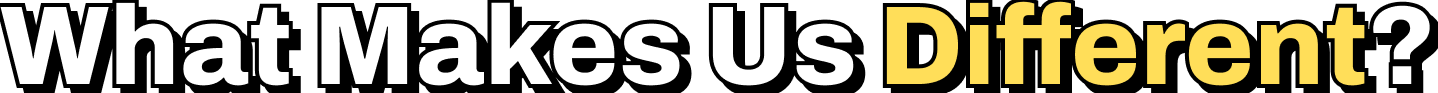 What Makes Us Different_.png__PID:c18015b2-29bb-4d8b-bc64-50d9bb11a15b