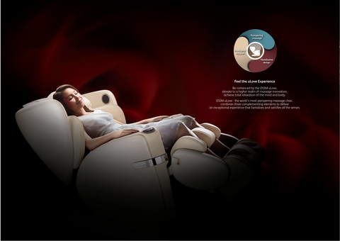 Be romanced by the OSIM uLove. elevate to a higher realm of massage innovation, achieve  total  relaxation  of  the  mind  and  body. OSIM  uLove-the  world's  most  pampering  massage  chair, combines  three  complementing  elements  to  deliver an exceptional  experience that tantalizes and satisfres all the senses.