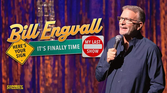 Bill Engval: Here’s Your Sign, It’s Finally Time – My Last Show.