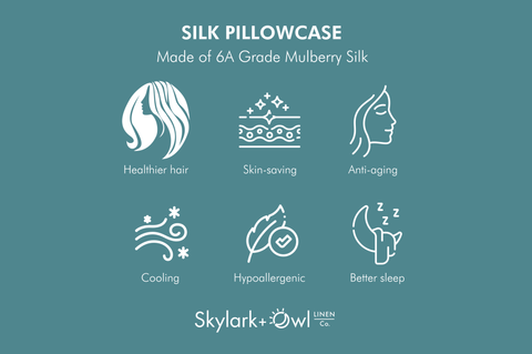 Silk Pillowcase Benefits include: healthier hair, skin-saving, anti-aging, cooling, hypoallergenic, and better sleep