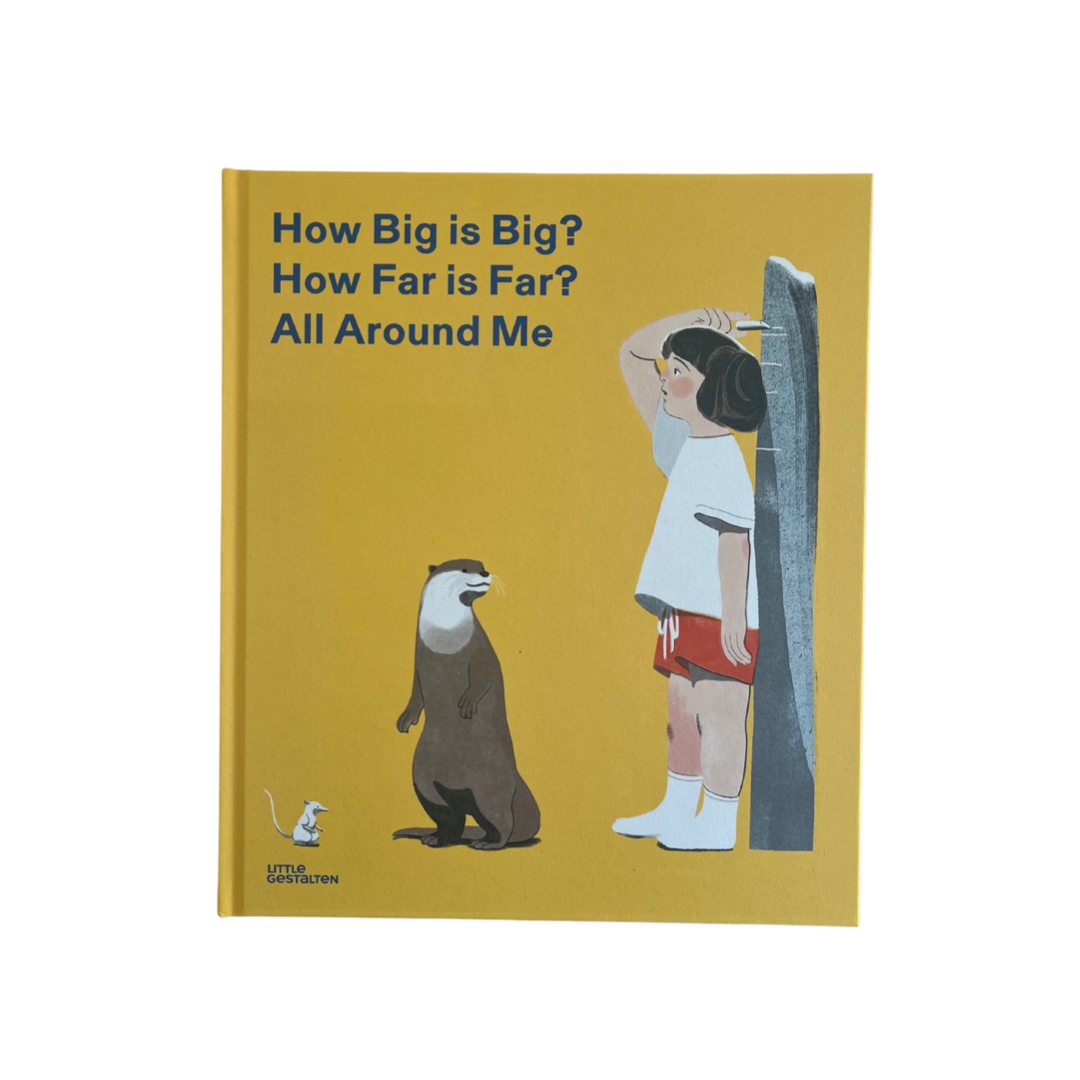 How Big Is Big? How Far Is Far? All Around Me