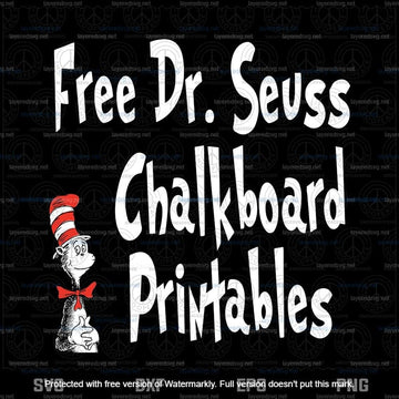 Free Dr Seuss Chalkboard Printables, Cat in the Hat svg