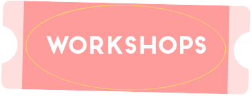 Workshops