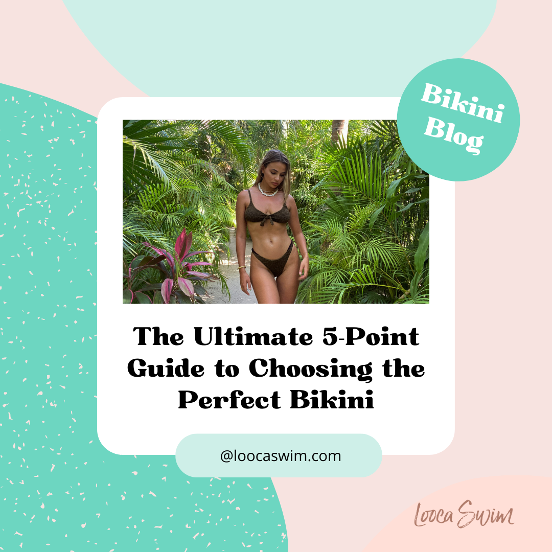 bikini blog by looca swim