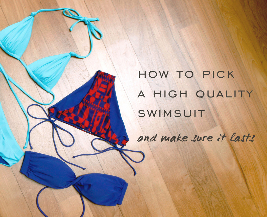 Bathing suit & bikini quality and maintenance