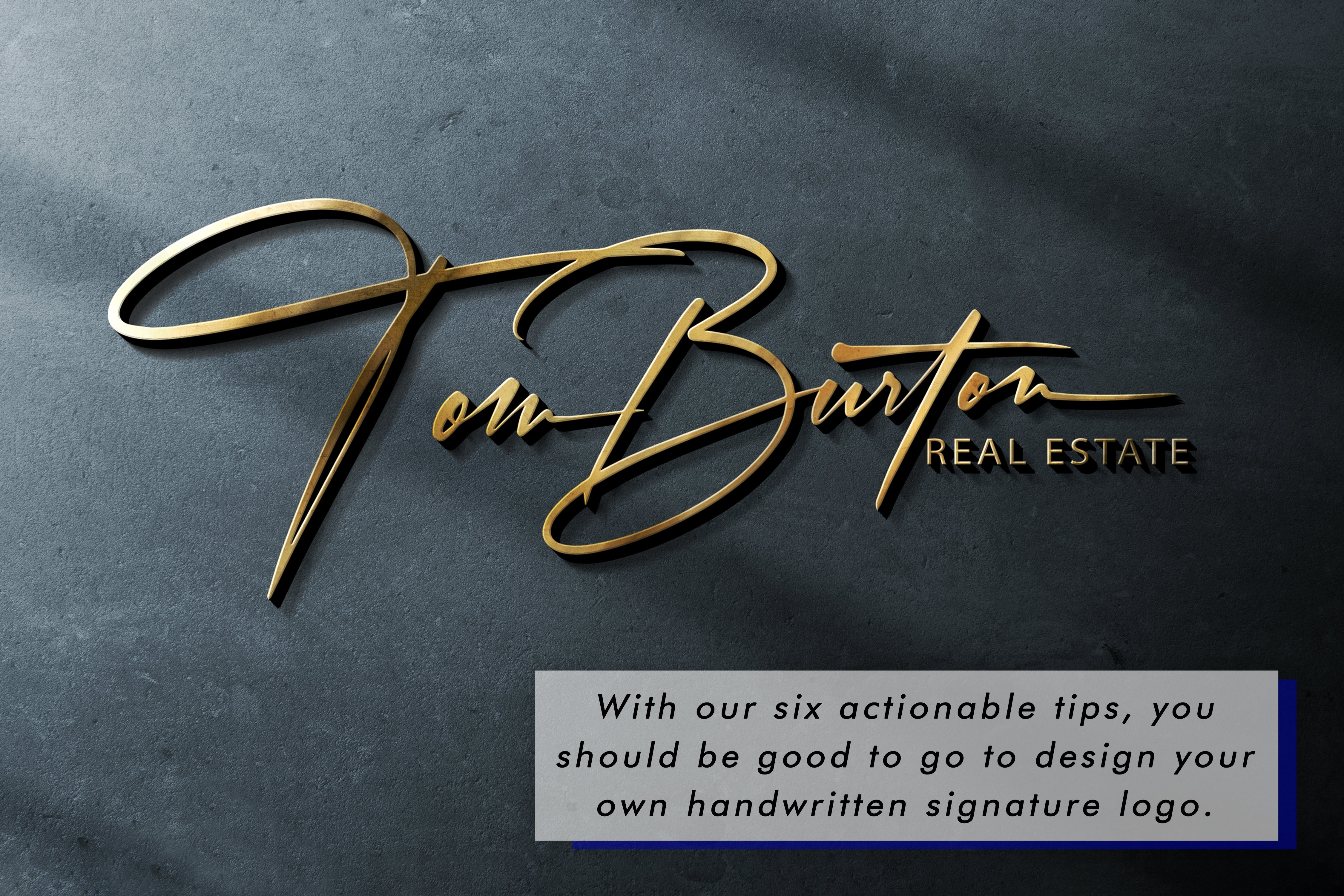 With our six actionable tips, you should be good to go to design your own handwritten signature logo.