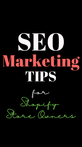 SEO Marketing Tips For Shopify Store Owners.