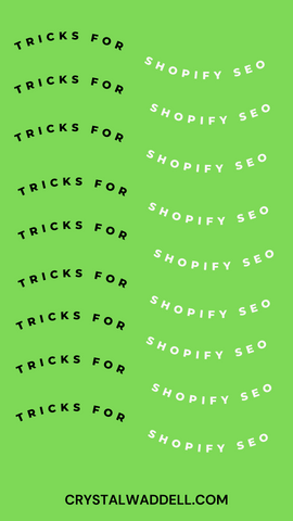 TIPS FOR Shopify SEO: there are no tricks that work long term.