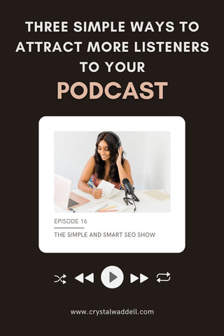 attract more listeners to your podcast!