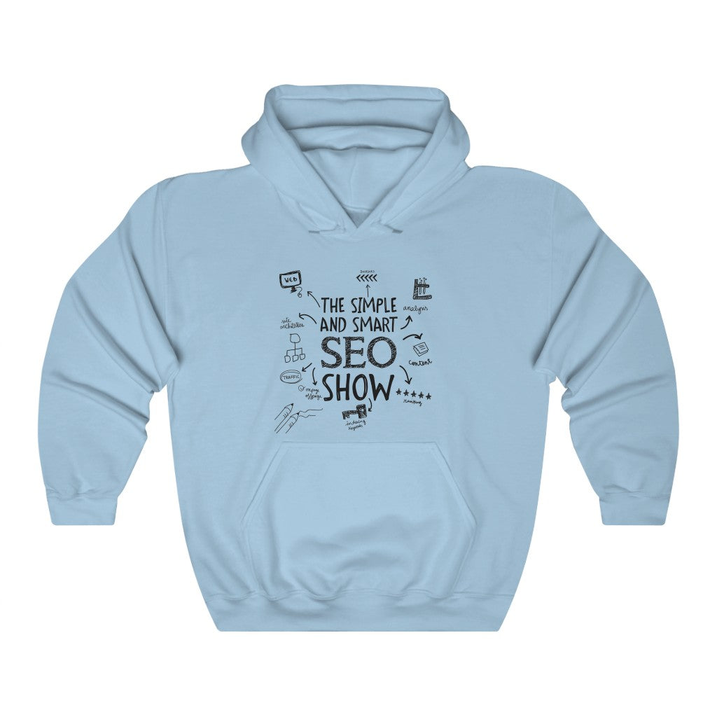 The Simple and Smart SEO Show Podcast Hoodie