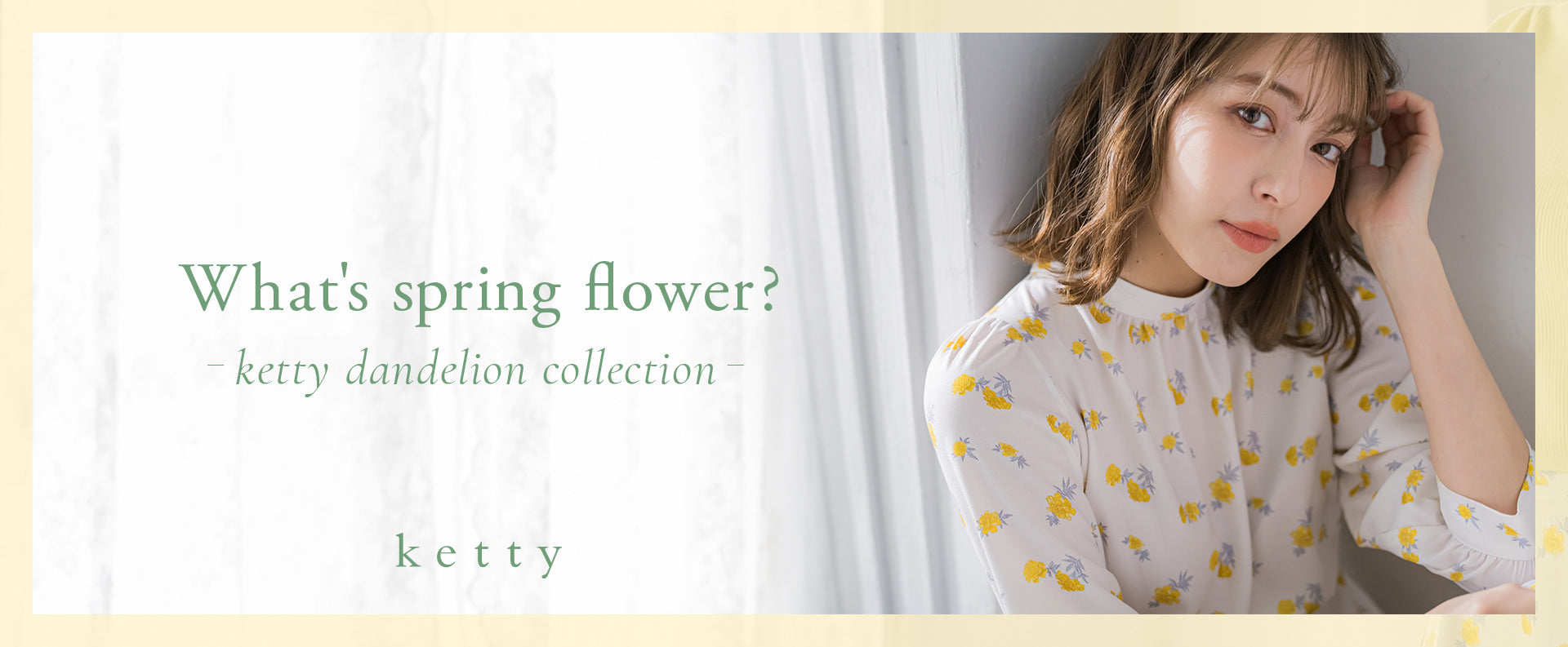 What's spring flower？-ketty dandelion collection-