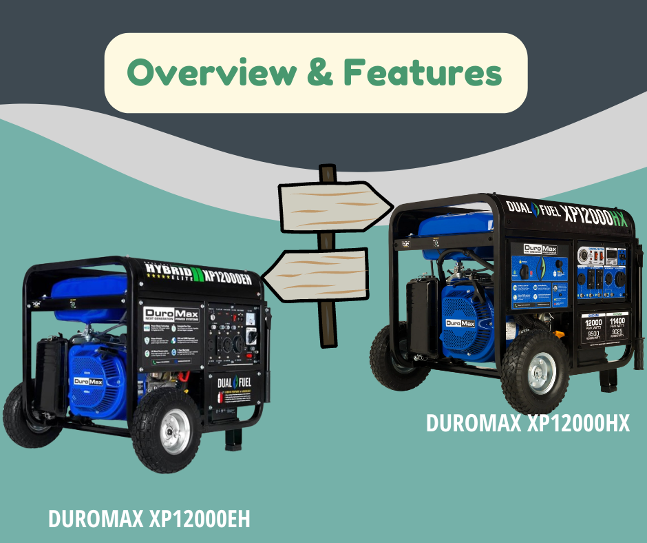 DuroMax XP12000EH VS XP12000HX: Which Portable Generator Should You Get Overview and Features