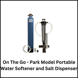 On The Go - Park Model Portable Water Softener and Salt Dispenser