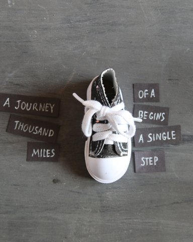 The journey of a thousand miles begins with a single step