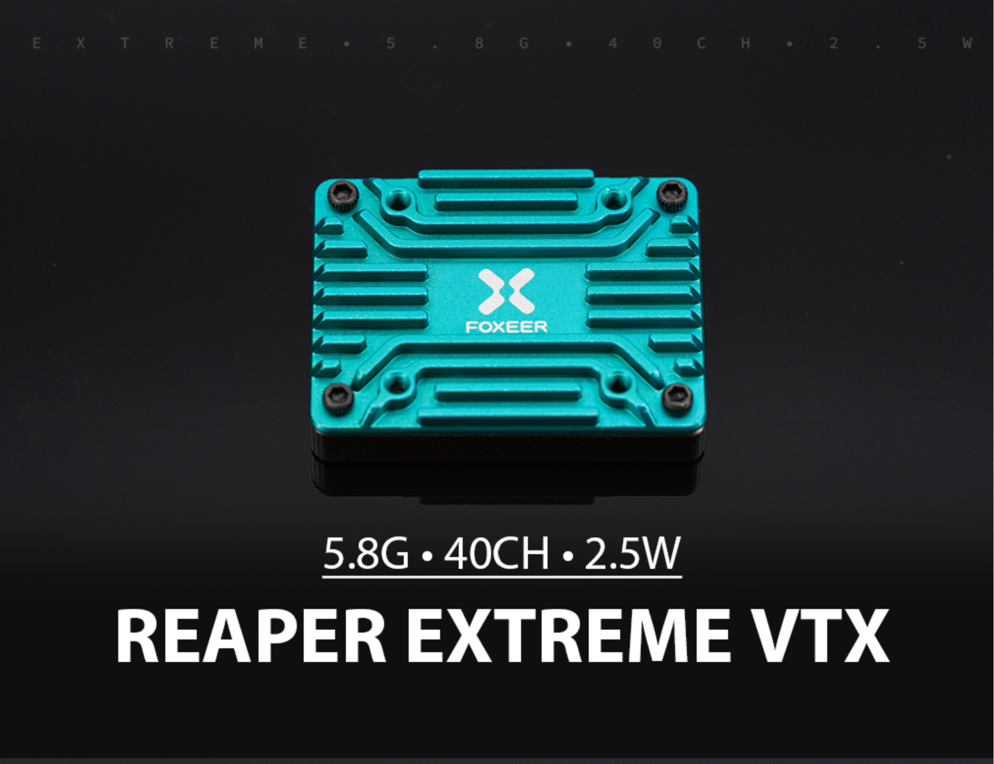 Foxeer 5.8G Reaper Extreme 2.5W 40CH VTx