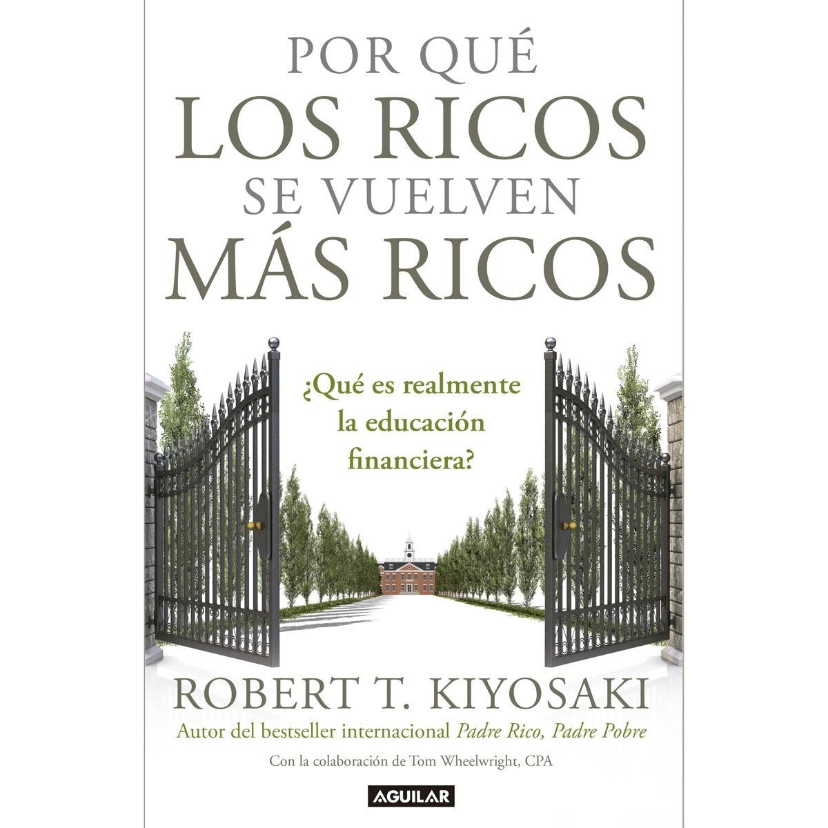 Por Que Los Ricos Se Hacen Mas Ricos – HAPPY BOOKS
