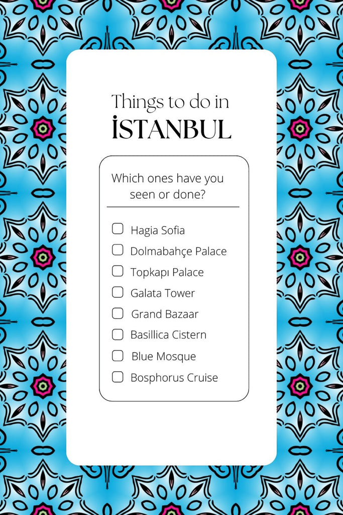 Istanbul tick list