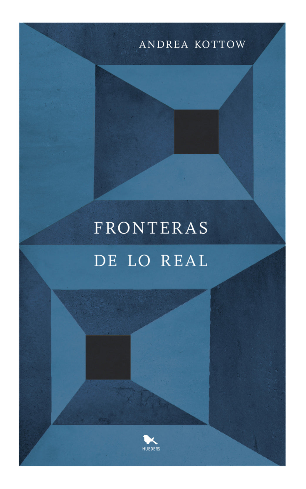 Fronteras de lo Real – hueders