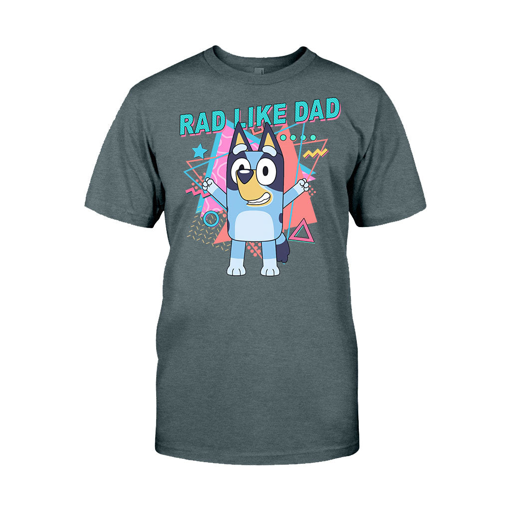 Rad Like Dad - Personalized Father T-shirt And Hoodie