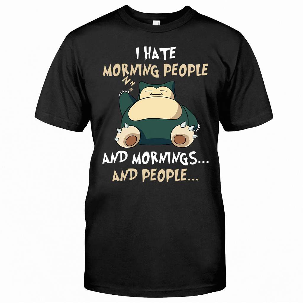 I Hate Morning People Monster Trainer T-shirt and Hoodie 0223