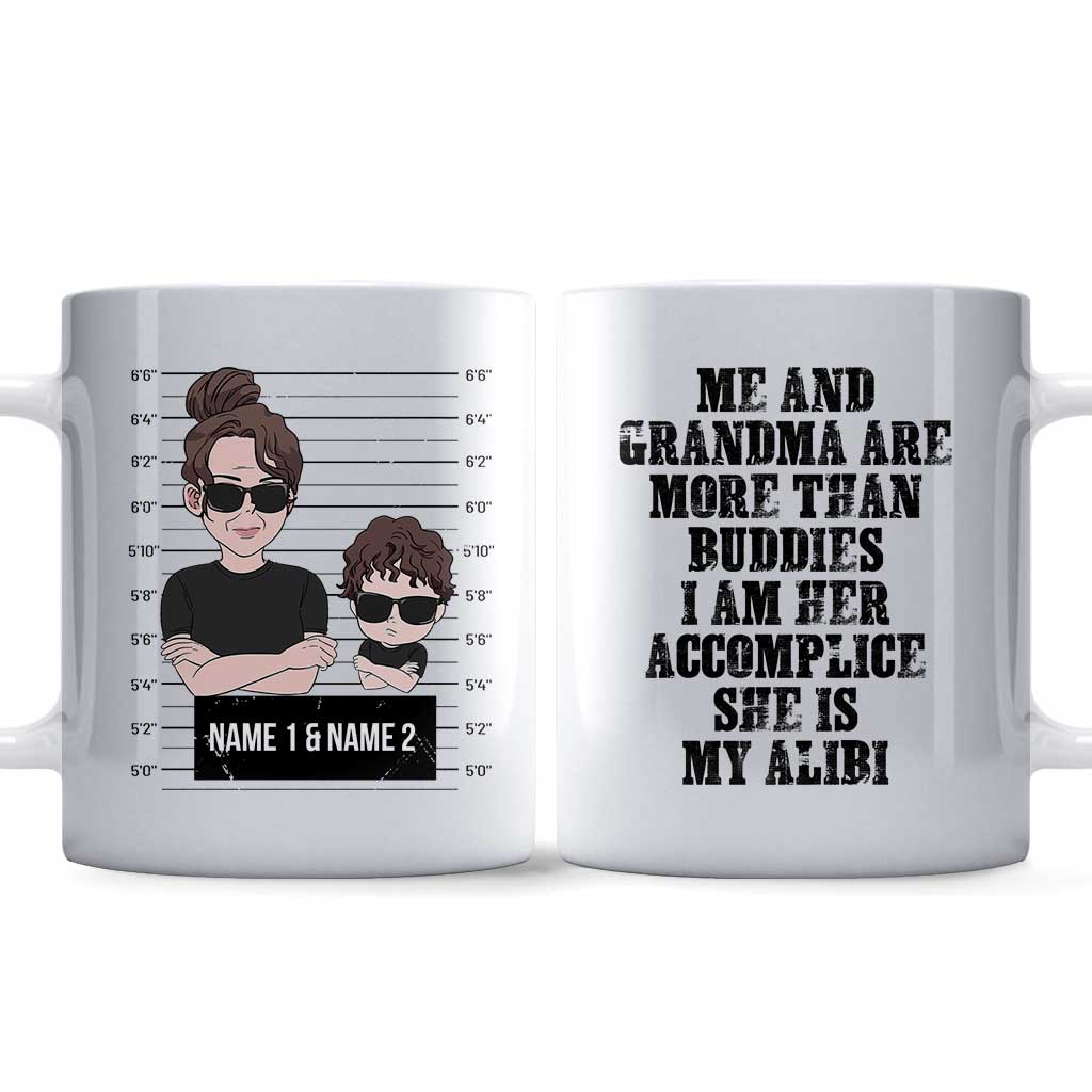 Accomplice And Alibi - Personalized Mother's day Grandma Mug