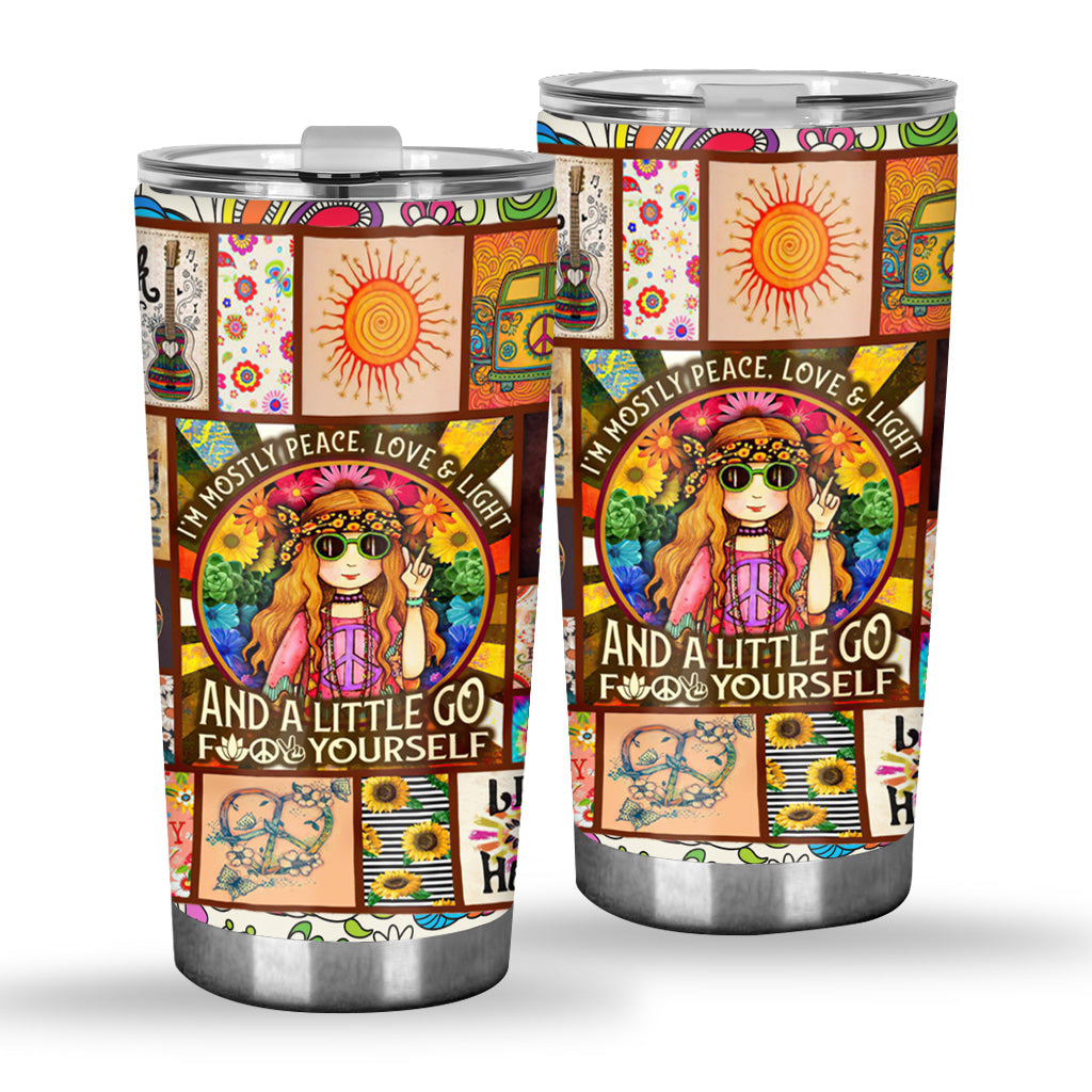 I'm Mostly Peace Love Light And A Little Go F Yourself-  Hippie Tumbler 0921