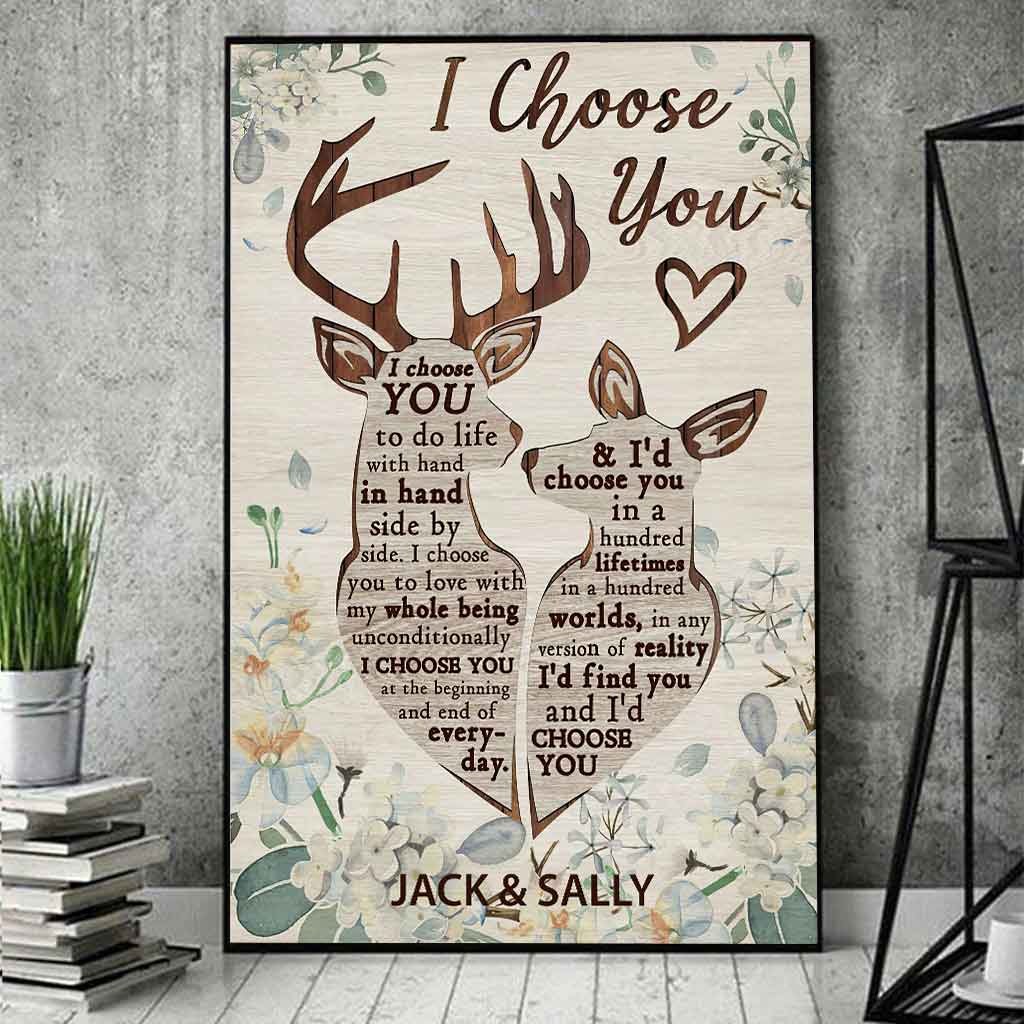 I Choose You - Personalized Husband And Wife Poster 1220