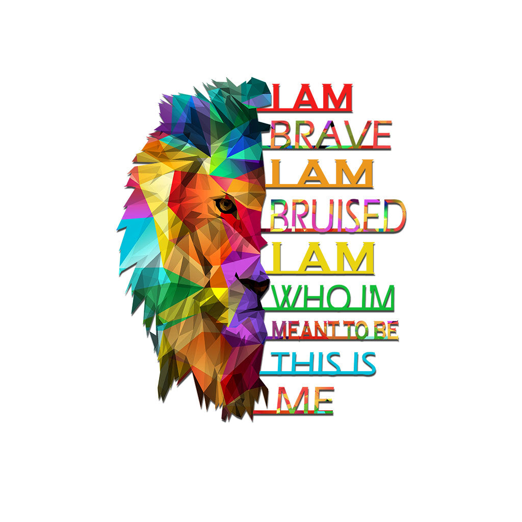 I'm Brave - LGBT Support Cut Metal Sign