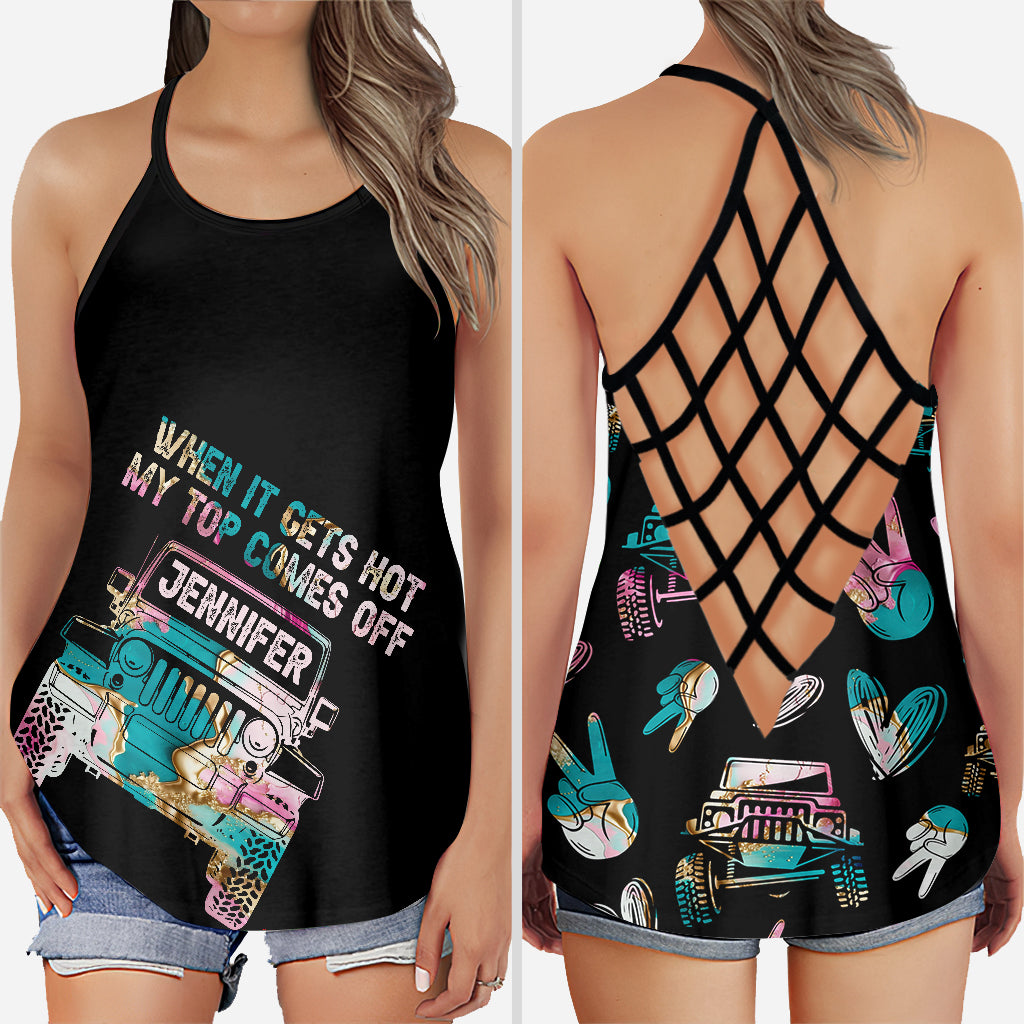 When It Gets Hot - Personalized Car Cross Tank Top