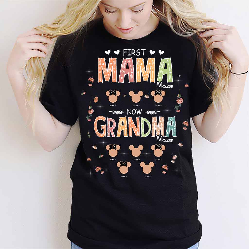 First Mama Mouse Now Grandma Mouse - Personalized Mother's Day Grandma T-shirt and Hoodie