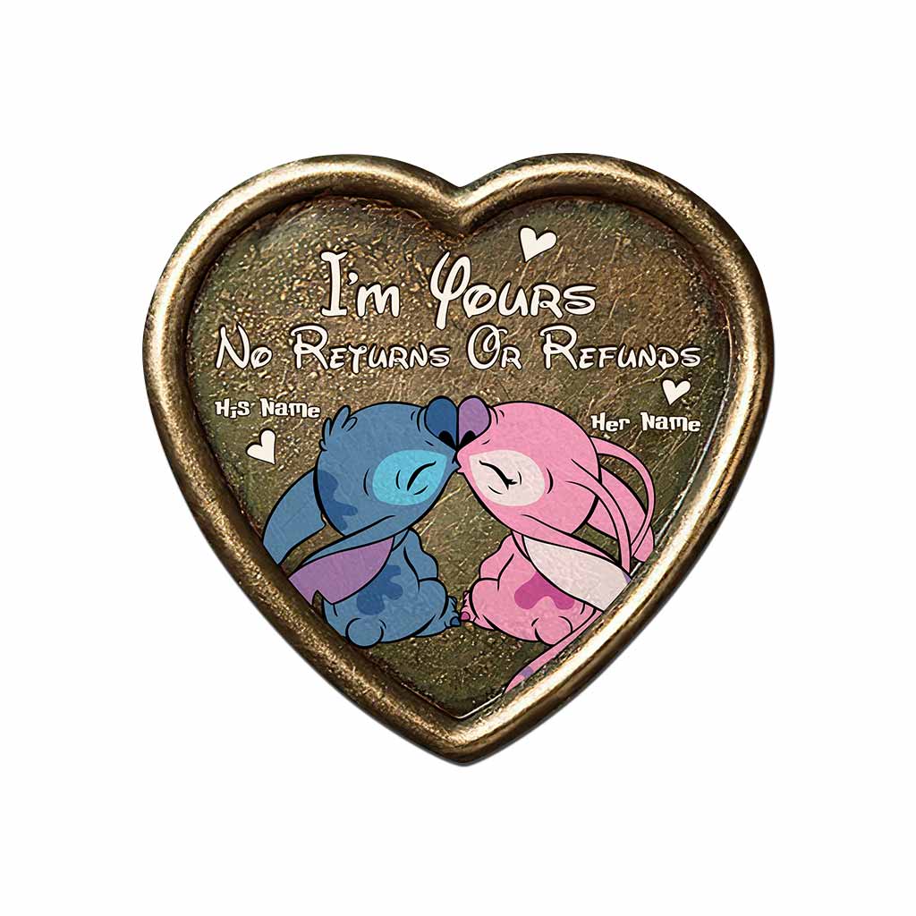 I'm Yours No Returns Or Refunds - Personalized Couple Ohana Cut Metal Sign With 3D Pattern Print