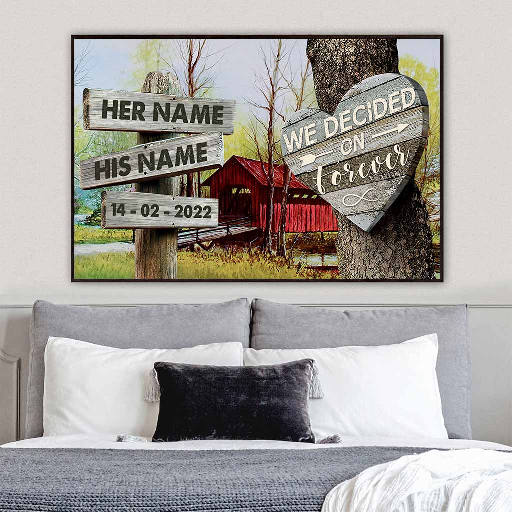 We Decided On Forever - Personalized Couple Poster